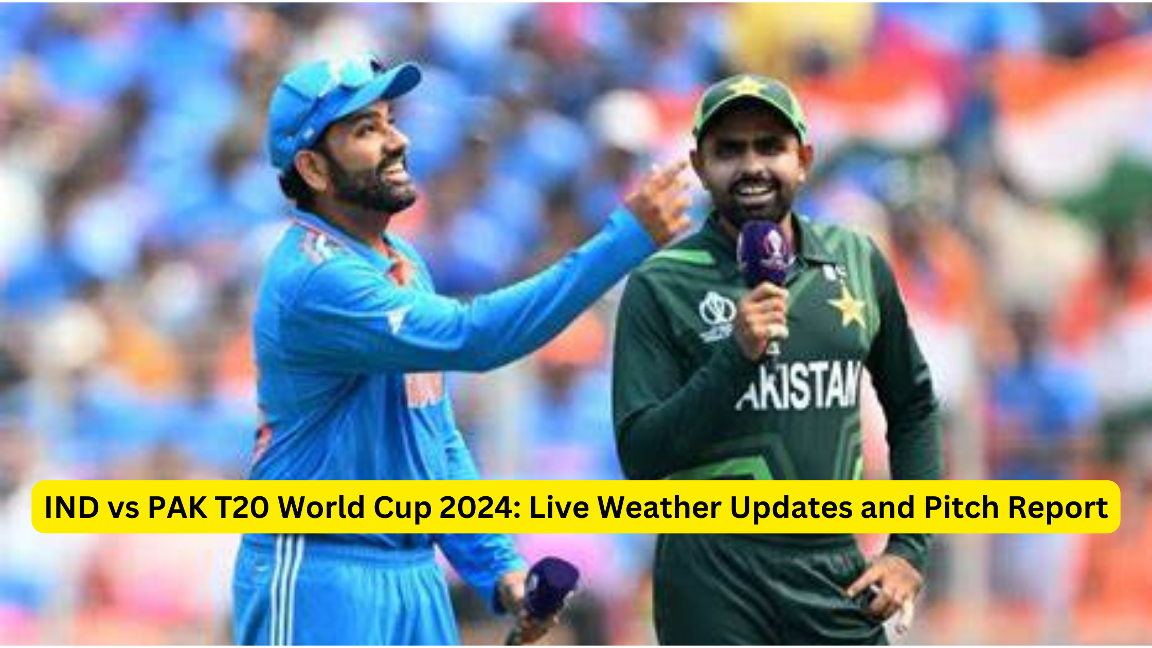 IND vs PAK T20 World Cup 2024